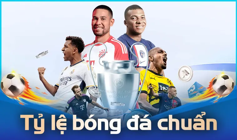 Cập Nhật Tỷ Lệ Bóng Đá Nhanh Và Chính Xác Nhất Hôm Nay